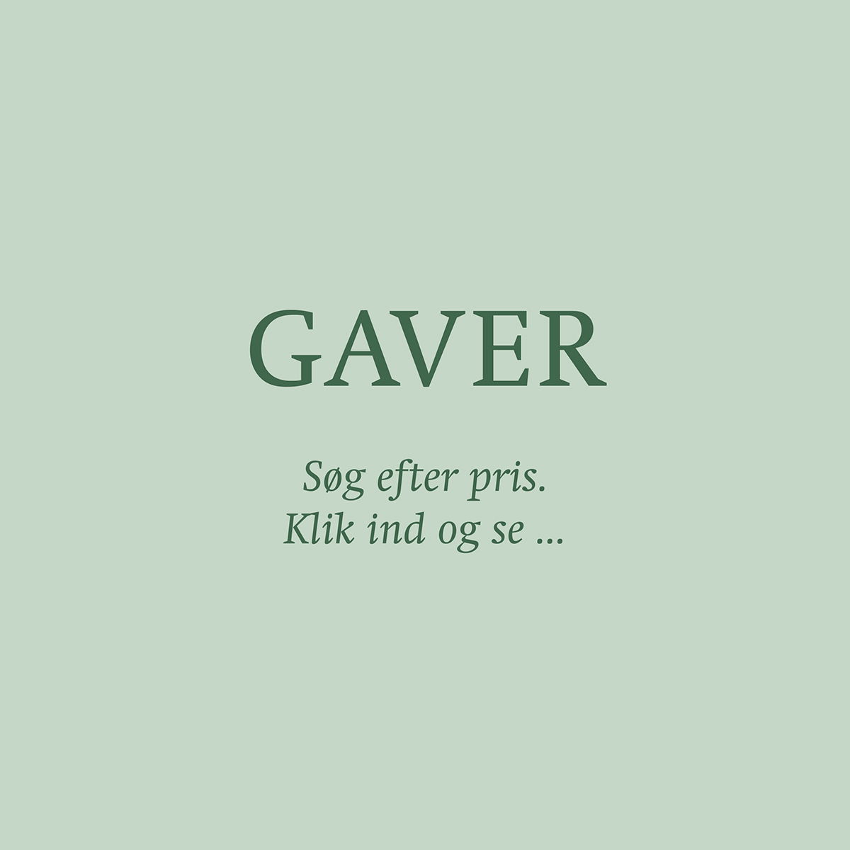 Gaver